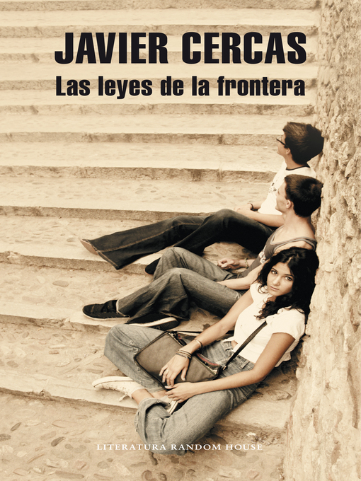Title details for Las leyes de la frontera by Javier Cercas - Wait list